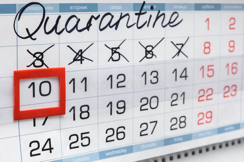 Quarantine calendar and crossed out days of the week