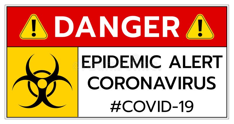 Quarantine covid19 coronavirus caution sign,biological hazard 2019-ncov warning sign font typography warning super spread global