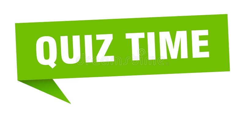 Quiz Time Banner. Quiz Time Speech Bubble Stock Vector - Illustration of question: