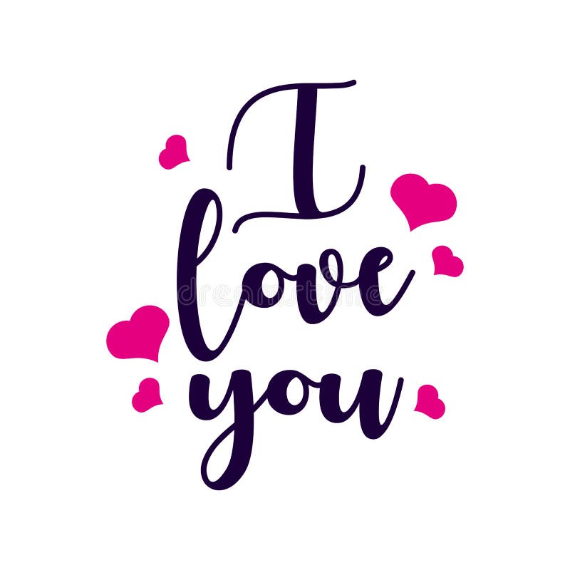 Quote I Love You. Valentine Lettering Love Collection Stock Vector ...