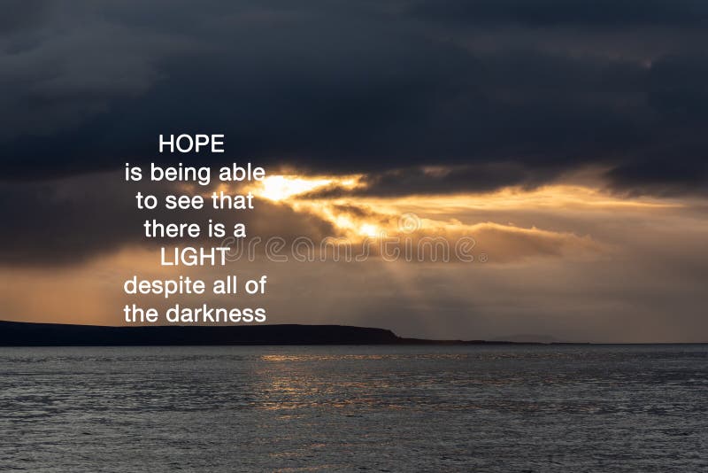 1,407 Hope Quotes Stock Photos - Free & Royalty-Free Stock Photos from  Dreamstime