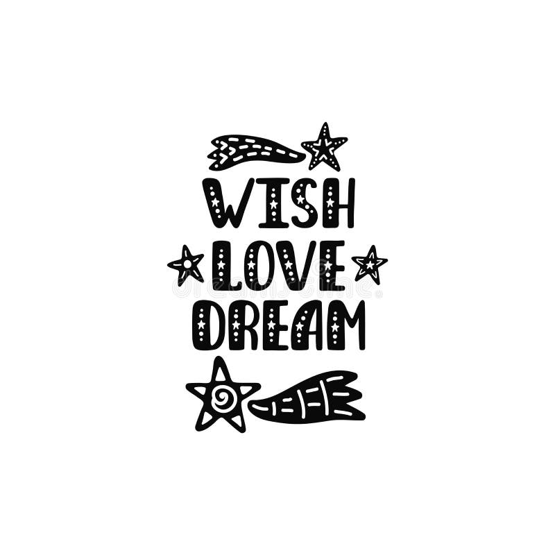 Reve D Amour De Souhait Citation Imprimable Inspiree Avec Des Etoiles Et Des Cometes Expression Tiree Par La Main De Vecteur Illustration De Vecteur Illustration Du Dessin Slogan Reve D Amour De Souhait Citation Imprimable Inspiree Avec Des Etoiles Et Des Cometes Expression Tiree Par La Main De Vecteur Illustration De Vecteur Illustration Du Dessin Slogan