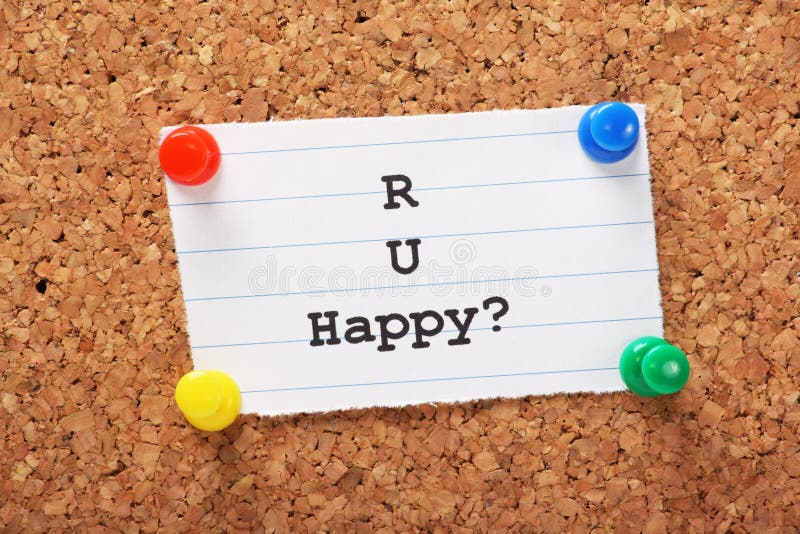 R U feliz?