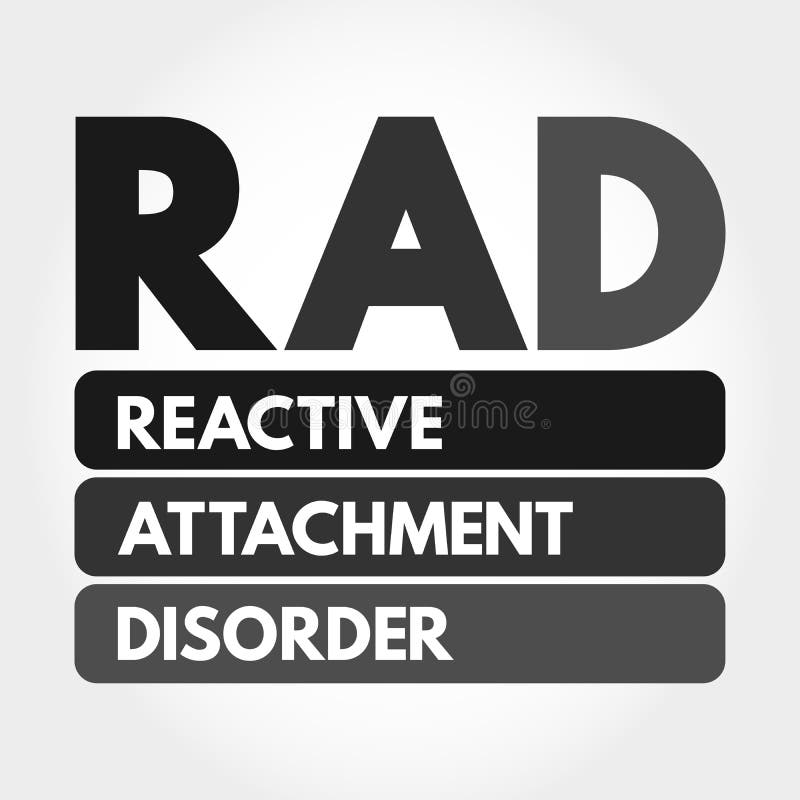 RAD Reactive Attachment Disorder Acronym with Marker, Medical Concept