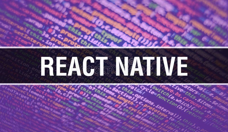 REACT NATIVE Text Written on Programming Code Abstract Technology Background  of Software Developer and Computer Script. REACT Stock Photo - Image of  rendering, programming: 153538744