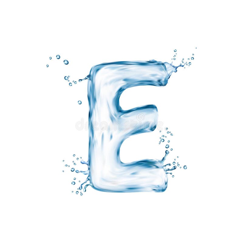 Realistic letter e water font, english alphabet