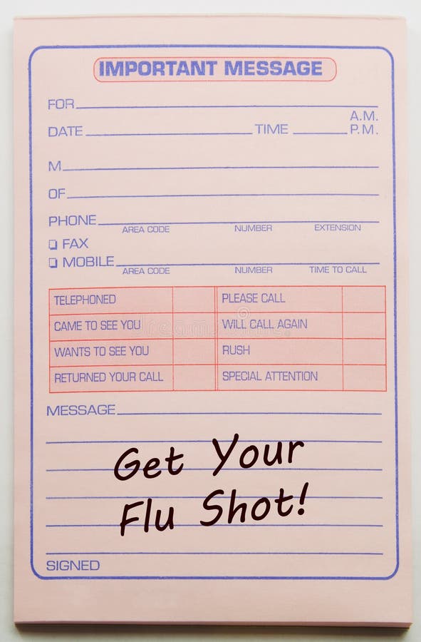 Get your Flu Shot Important Message on a pink message paper pad. Get your Flu Shot Important Message on a pink message paper pad.