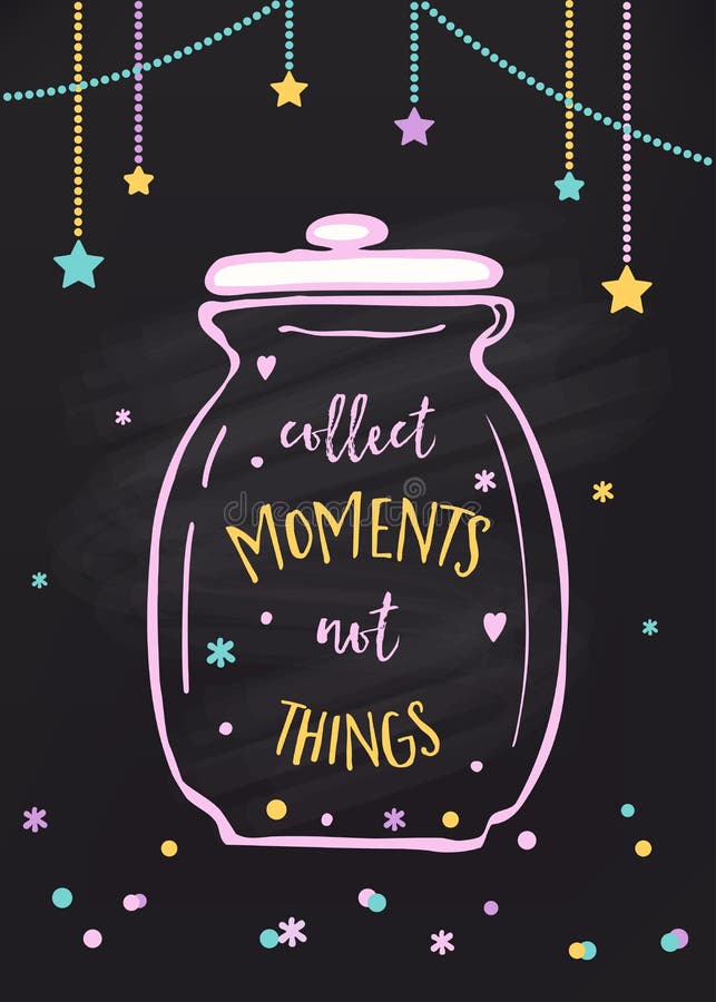 Recoja las cosas de los momentos no Muestra de cristal del tarro y de las letras ilustración del vector Recoja las cosas de los momentos no Muestra de cristal del tarro y de las letras ilustración del vector