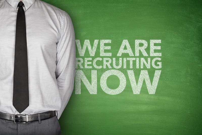 We are Recruiting Now on Blackboard Stock Photo Image of recruitment