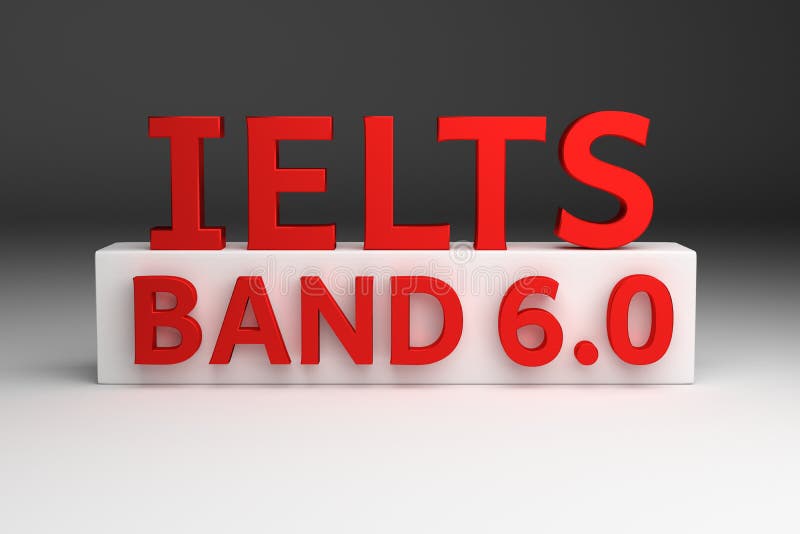 Red bold IELTS BAND 6.0 six point zero on white pedestal royalty free stock photography