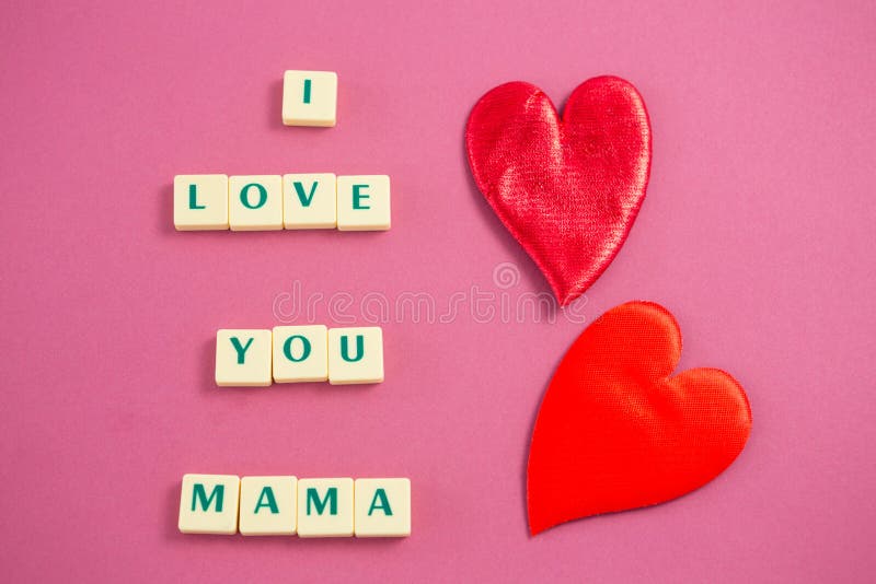 174 I Love You Mama Stock Photos - Free & Royalty-Free Stock Photos from Dreamstime 174 I Love You Mama Stock Photos - Free & Royalty-Free Stock Photos from Dreamstime