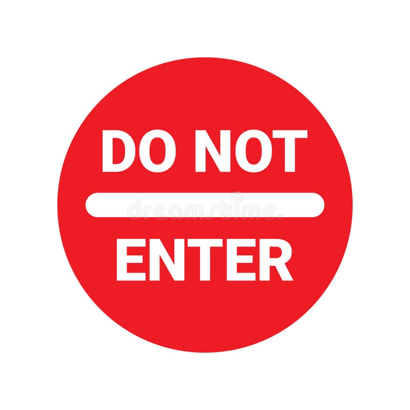 Red Sign Do Not Enter Isolated on White Background.warning Sign Do Not