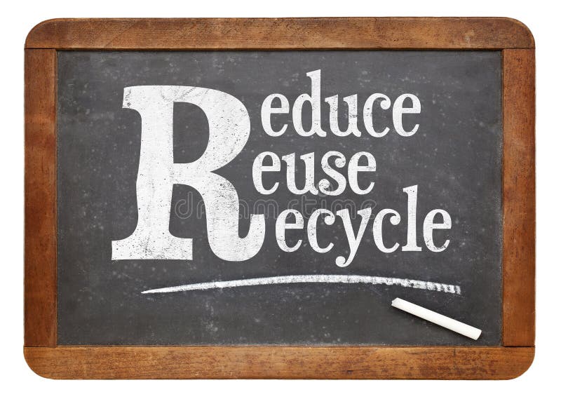 Reduce, reuse, recycle blackboard sign