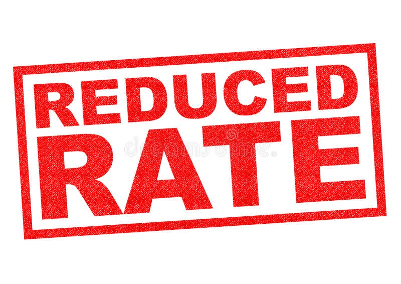 Reduced rate