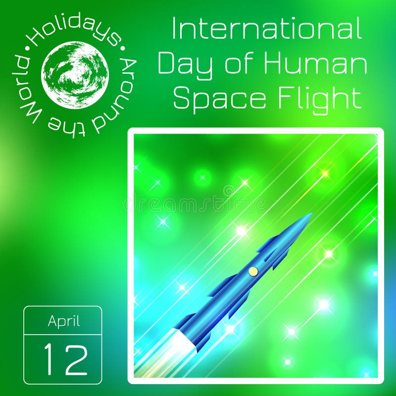 Reekskalender Vakantie rond de Wereld Gebeurtenis van elke dag van het jaar Internationale dag van menselijke ruimtevlucht 12 Apr stock illustratie Reekskalender Vakantie rond de Wereld Gebeurtenis van elke dag van het jaar Internationale dag van menselijke ruimtevlucht 12 Apr stock illustratie