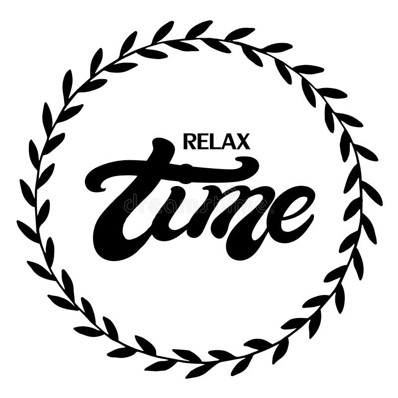 Time. Hand Drawn Lettering Stock Illustration - Illustration of calligraphy, relax: 143242299