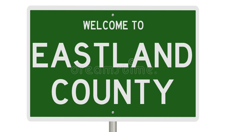 Road Sign for Eastland County Stock Illustration - Illustration of ...