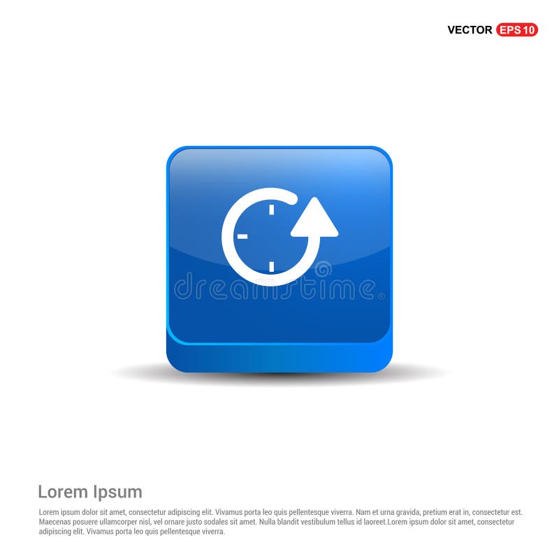 Repeat Clock Icon - 3d Blue Button vector illustration Repeat Clock Icon - 3d Blue Button vector illustration
