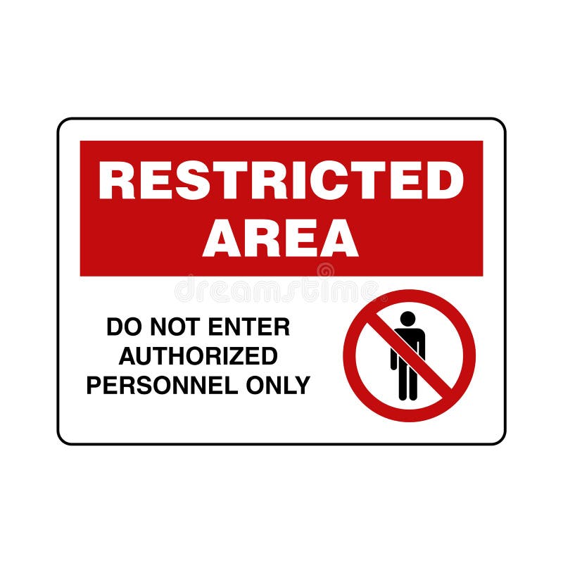 Restricted Area Sign Vector Template Illustration Design. Vector EPS 10