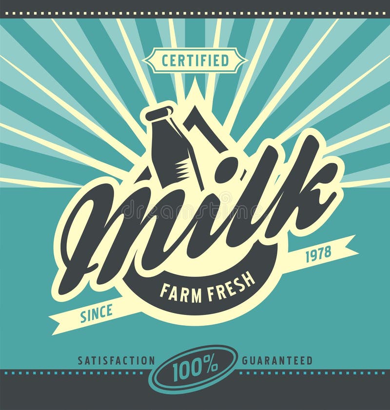 Retro farm fresh milk ad concept. Vector poster design for gmo free organic products. Daily fresh milk, delivered to your home. Vintage label for premium quality 100 % natural healthy food.