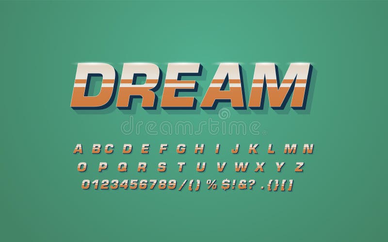 Retro font with the word dream. Vector script font.Slanted letters in the old style. 3D alphabet vector illustration