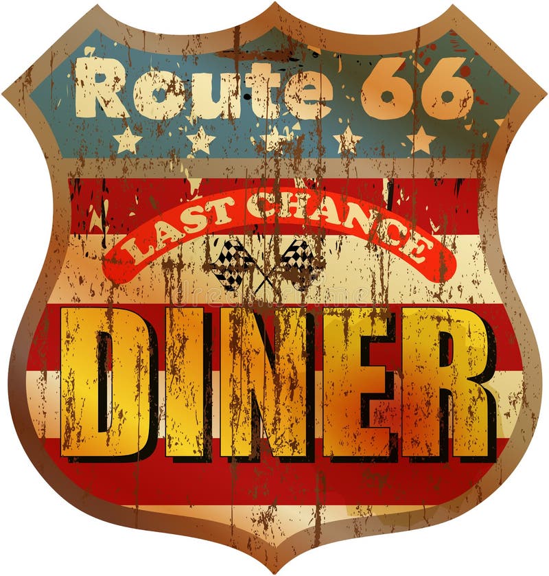 Vintage route sixty six diner sign, vector illustration illustrator eps 10, scalable to any size. Vintage route sixty six diner sign, vector illustration illustrator eps 10, scalable to any size