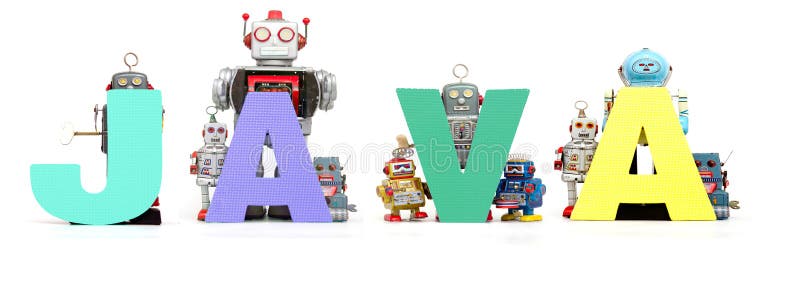 Retro tin robot toys hold up the word JAVA isolated on white banner