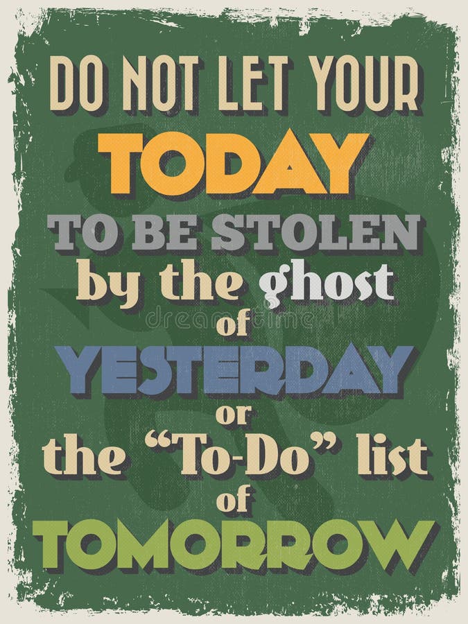 Retro Vintage Motivational Quote Poster.