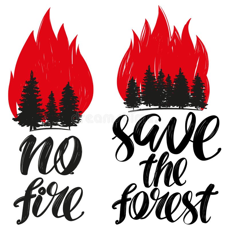 Retten Sie den Wald, kein Feueremblem, kalligraphischer Text, Hand gezeichnete realistische Skizze der Vektorillustration vektor abbildung
