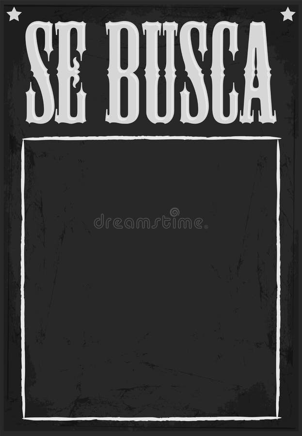 Se Busca, Wanted Poster Spanish Text Template. Stock Vector Illustration of background