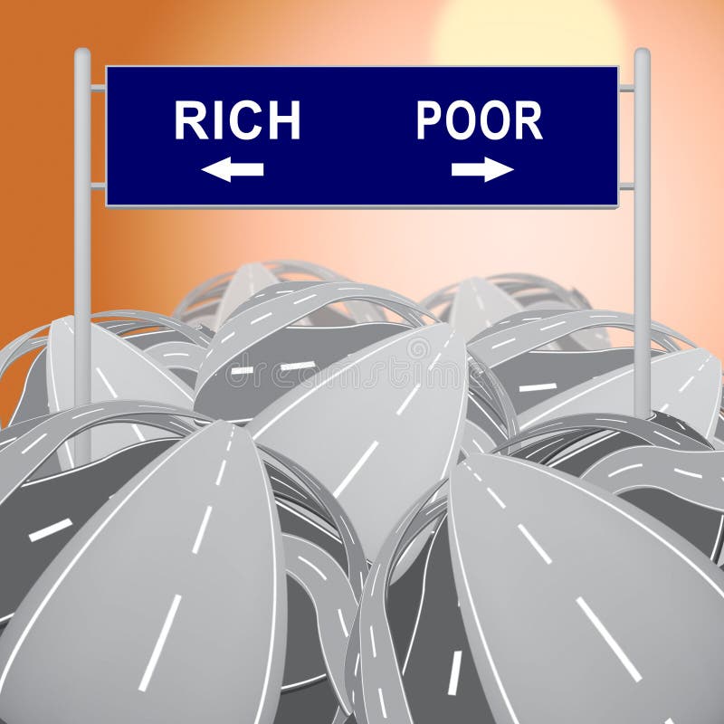 Rich Vs Poor Wealth Sign Meaning Well Off Against Being Broke - 3d Illustration