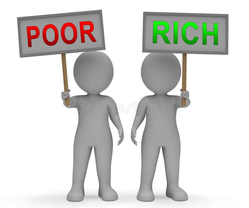 Rich Vs Poor Wealth Signs Meaning Well Off Against Being Broke - 3d Illustration