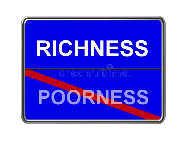 Richness and poorness sign