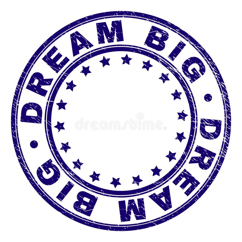 Riscado Textured SONHE o selo redondo GRANDE do selo ilustração stock