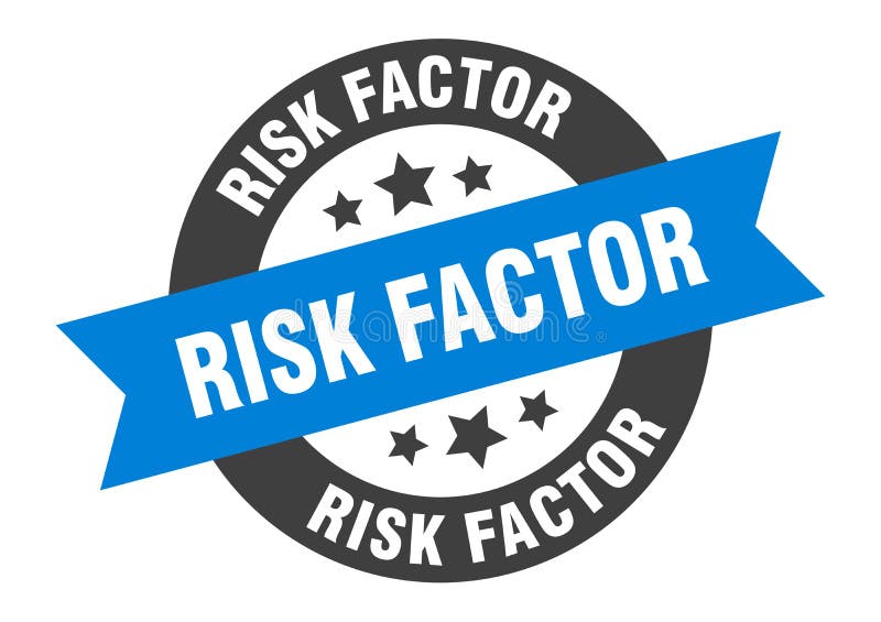 Risk Factor Round Ribbon Isolated Label. Risk Factor Sign Stock Vector