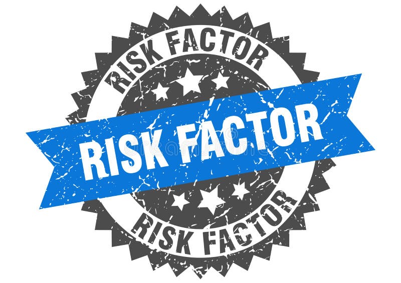 Risk Factor Stamp. Risk Factor Grunge Round Sign Stock Vector