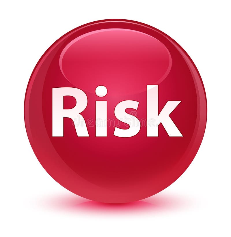 Risk Glassy Pink Round Button Stock Illustration - Illustration of