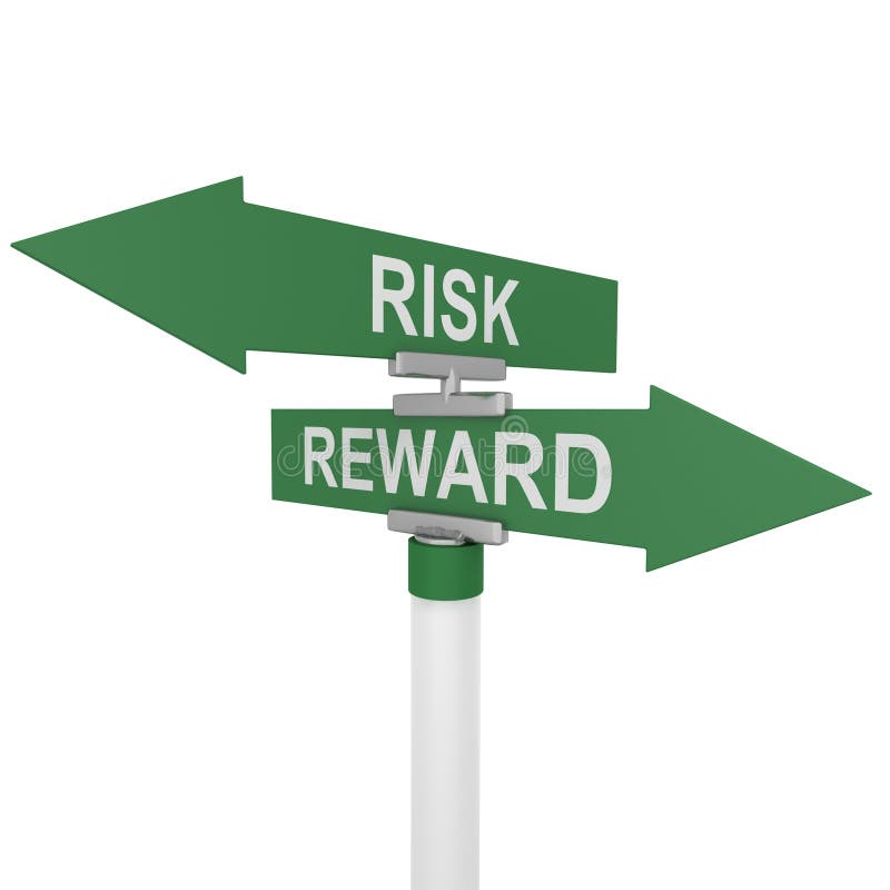 Risk and reward signpost stock illustration. Illustration of notice