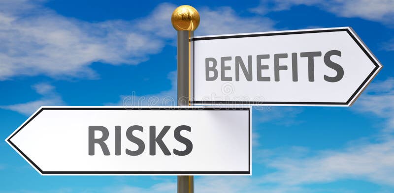 Risks and Benefits in Balance - Pictured As a Scale and Words Risks