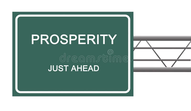 Road sign to prosperity royalty free stock photography Road sign to prosperity royalty free stock photography