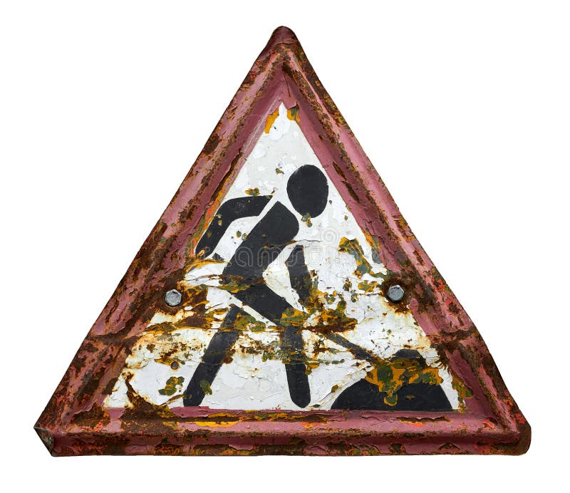 Road work warning sign, old or obsolete object closeup isolated on white