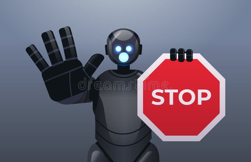 Robot cyborg holding red stop sign robotic character showing no entry hand gesture artificial intelligence vector illustration