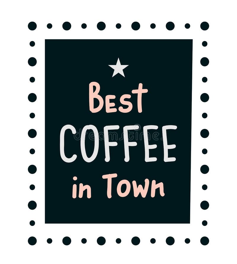 Best Coffee Town Poster Vector Stock Illustrations 30 Best Coffee