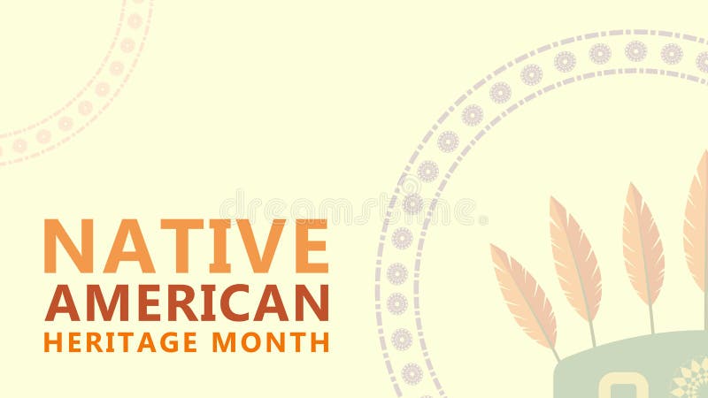 Native American Heritage Month. Background design with feather ornaments celebrating Native Indians in America. Shape, sign. Native American Heritage Month. Background design with feather ornaments celebrating Native Indians in America. Shape, sign