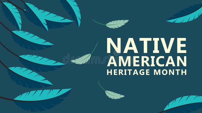 Native American Heritage Month. Background design with feather ornaments celebrating Native Indians in America. Shape, sign. Native American Heritage Month. Background design with feather ornaments celebrating Native Indians in America. Shape, sign