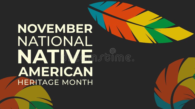 Native American Heritage Month. Background design with feather ornaments celebrating Native Indians in America. Art, holiday. Native American Heritage Month. Background design with feather ornaments celebrating Native Indians in America. Art, holiday