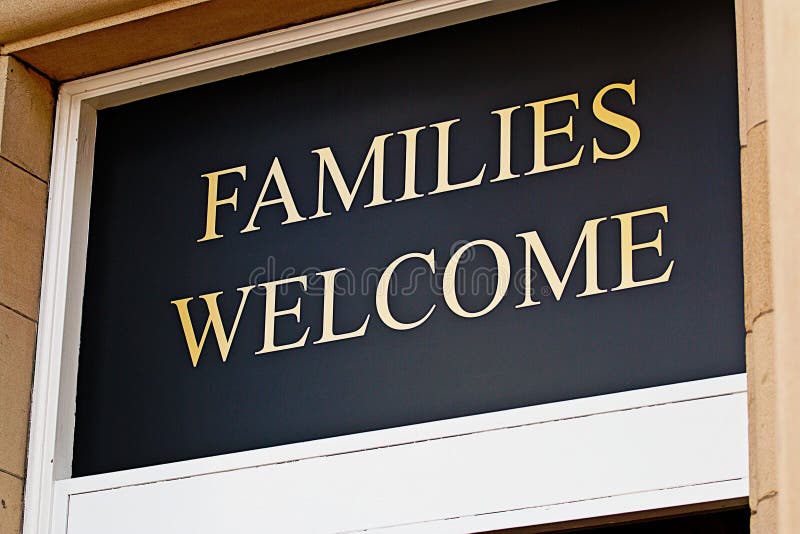 Families welcome sign outside restaurant inviting children to eat bar meals in selected licensed premises. Families welcome sign outside restaurant inviting children to eat bar meals in selected licensed premises