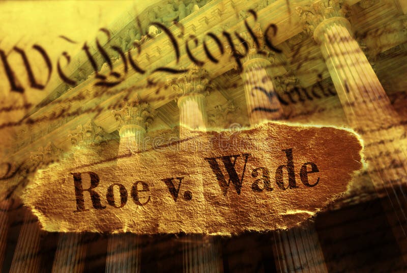 Roe V Wade newspaper headline on the United States Constitution and Supreme Court