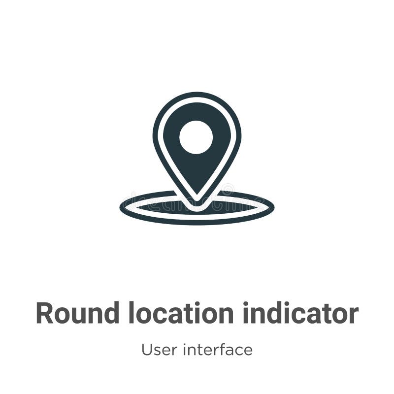Round location indicator vector icon on white background. Flat vector round location indicator icon symbol sign from modern user stock illustration