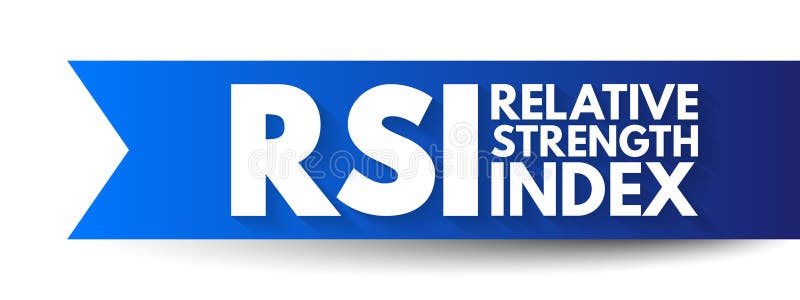 Rsi相对强度指数技术指标用于分析金融市场首字母缩略词文本概念背景 向量例证